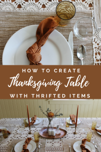 how to create a thanksgiving table with thrifted items 