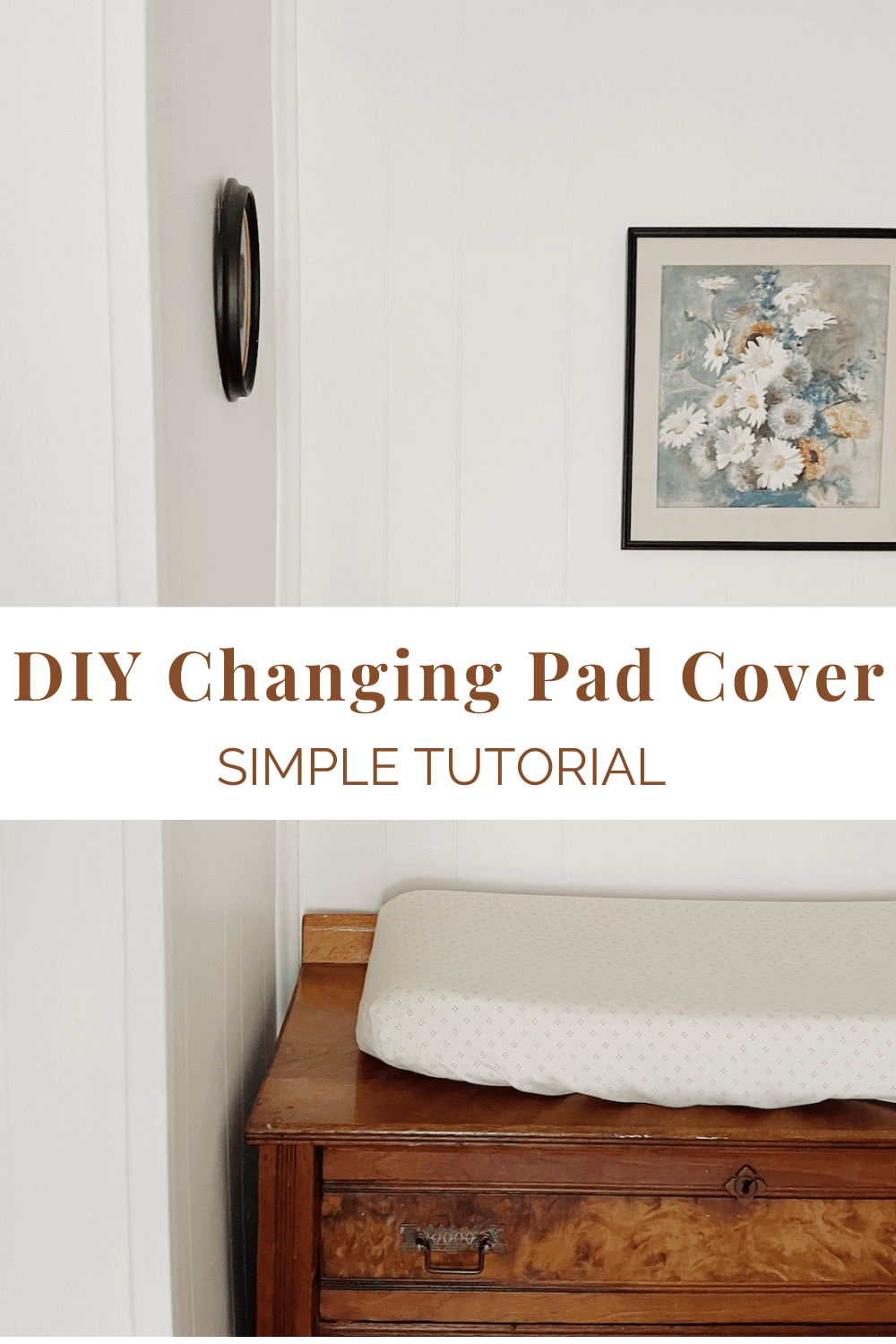 DIY Changing Pad Cover Simple Tutorial with Secondhand Fabric all